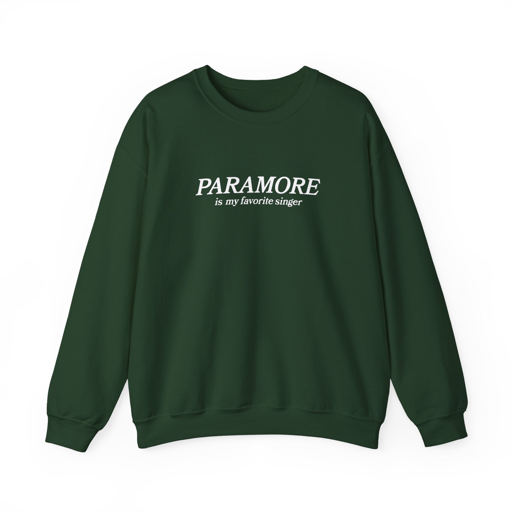 Paramore is my favorite singer Crewneck Sweatshirt