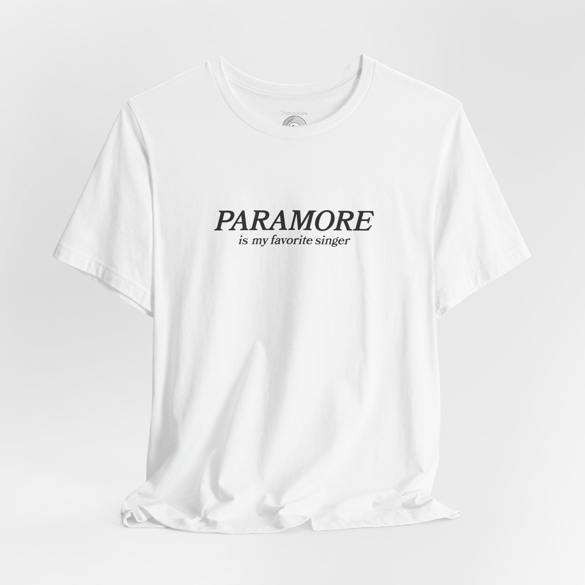 Paramore is my Favorite Singer T-Shirt